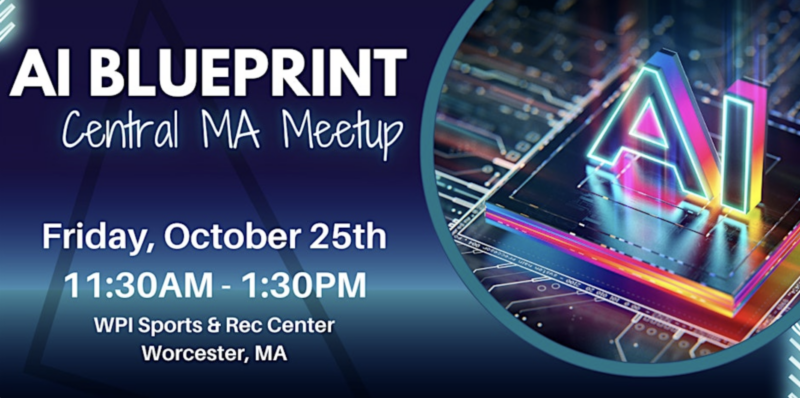 AI Blueprint Central Massachusetts Meetup October 2024